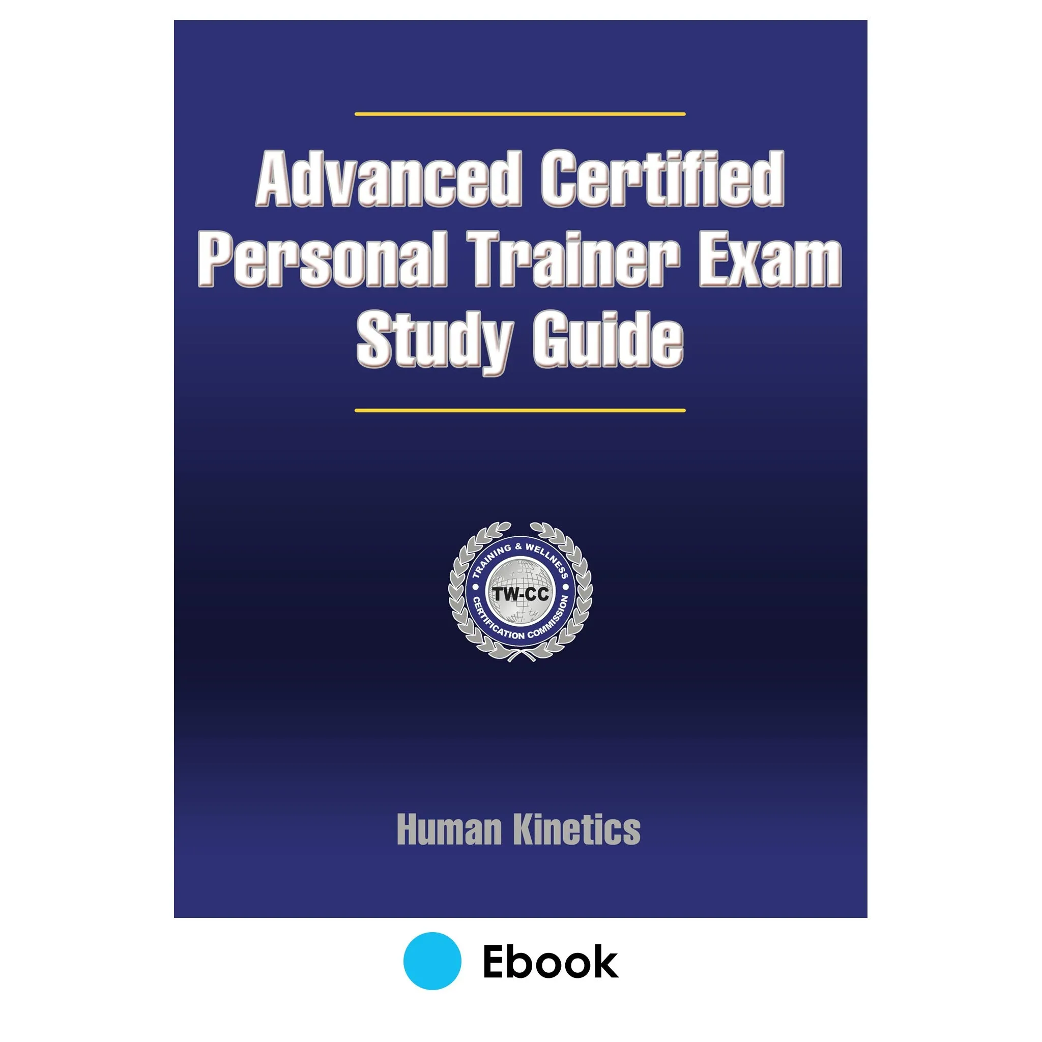 Advanced Certified Personal Trainer Exam Study Guide