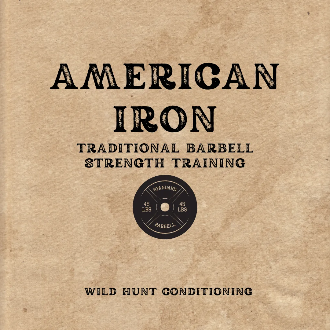 American Iron: Classic Barbell Strength Program