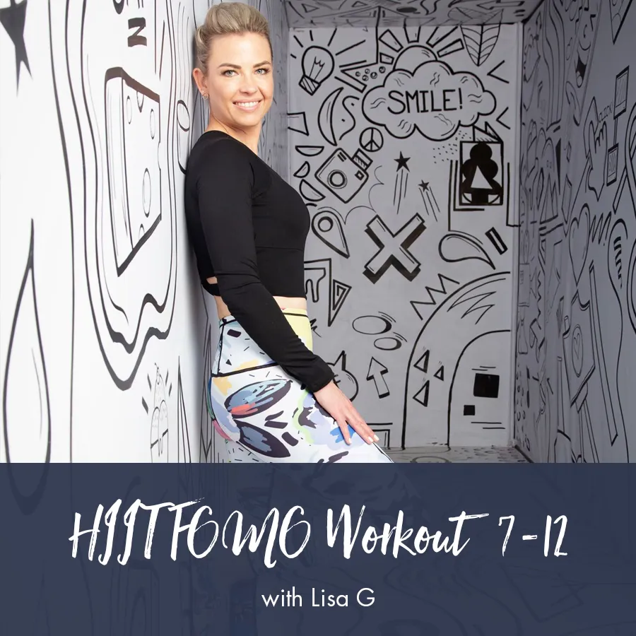 HIIT FOMO Workout bundle 7-12 | Lisa G