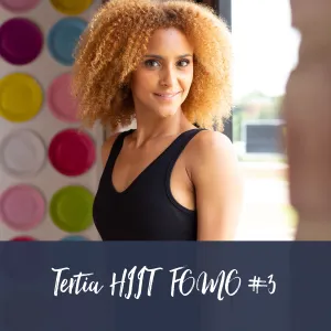 HIIT | Tertia D FOMO #3