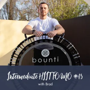Intermediate HIIT FOMO #13 | Brad