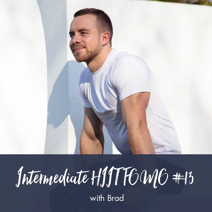 Intermediate HIIT FOMO #14 | Brad